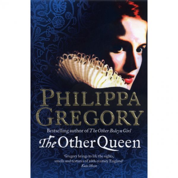 The Other Queen by Philippa Gregory | Scottish Catholic Heritage ...